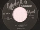 YOUNG JESSIE: Hit, Git And Split (rare blues & r&b 45)