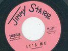 Rockabilly Bopper / Teen - Jimmy Starr - It's me  /  All I ever do   {Debbie}