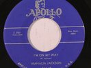 rare Gospel R&B 45 MAHALIA JACKSON i'm on my way APOLLO Hear
