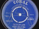 BUDDY HOLLY& THE CRICKETS You've Got Love/An Empty Cup (UK Coral Demo 1964)