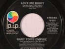 rare Modern Soul 45 GARY TOMS EMPIRE love me right P.I.P.