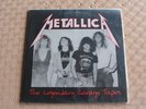 METALLICA / The legendary Garage Tapes - vinyle 33T