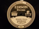 78 RPM-MR HENRY FORD-THOMAS A. EDISON-EDISON SPECIAL RECORD-HEEL & TOE POLKA