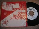 LED ZEPPELIN  SOBRE LAS COLINAS. SPANISH HISPAVOX RARE 7