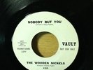 The Wooden Nickels, Nobody But You,  Northern Soul Floor Filler