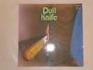 DULL KNIFE, ELECTRIC INDIAN, ORIG, PHILIPS  1971 NM+, German Krautrock Hammer