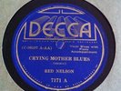 Red Nelson   Crying Mother Blues   Decca 7171 - RARE BLUES 78 EX+