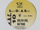 MAC 10 Soul On A Roll C&C 12