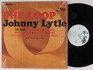 JOHNNY LYTLE The Loop TUBA LP VG++ SHRINK