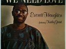 EVERETT HAUGHTON Feat. KATHY GRANT We Need Love RARE CDN MODERN SOUL BOOGIE SLD