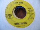 HANK JACOBS east side & elijah rockin' with soul 1967  single