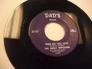 Great Imposters Who Do You Love/I Wanna Be Your 45 RPM Dad's Records VG+ garage