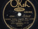 309.  Louis Armstrong Orch. - When Your Lover Has Gone & Blue Again - Okeh 41498