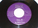 MASTER-TONES Tell Me/ What'll You Do 45 7