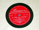 ANTONIO MOLINA LA SERRANIA / EL AGUA DEL AVELLANO ARGENTINA 78 rpm 10