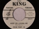 OSCAR TONEY, JR.: Keep On Loving Me / I've Found A True Love (rare soul 45)