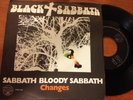 BLACK SABBATH Sabbath Bloody Sabbath / Changes 7 inch ITA PRESS - TOP RARE WWA