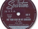 Rare 1959 PAUL ANKA 78 Record. Put Your Head on my Shoulder. Sparton 800