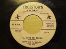  DOO WOP 1ST PRESS 45 