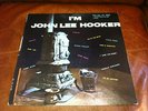 I'm John Lee Hooker Vee-Jay Listen to Full LP Audio VJLP 1007
