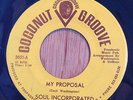 Soul Incorporated northern soul 45   My Proposal   Coconut Groove   listen