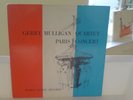 GERRY MULLIGAN QUARTET - PARIS CONCERT - PACIFIC - MONO - DG- NM PRISTINE