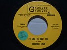 Norwood Long, I'd Like To Have You   Groovey Grooves Northern Soul 7