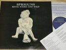 SPRIGUNS   REVEL WEIRD AND WILD  UK DECCA FOLK PSYCH LP   OF TOLGUS MANDY MORTON