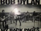 BOB DYLAN MY BACK PAGES  SPANISH PROMO DEMO 7' YELLOW LABEL PS NICE