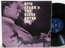 OTIS SPANN: The Blues Never Die LP on Prestige original mono nice copy