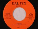 rare Modern Soul 45 EXIT success DAL-TEX Listen