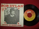 BOB DYLAN KNOCKIN'ON HEAVEN' S DOOR/TURKEY CHASE, UNIQUE YUGOSLAV PS 7“ VINYL