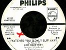 NORTHERN SOUL 45 Lou Courtney Watched You Slowly Slip Away Philips Promo Listen