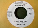 funk soul 45 ANN SEXTON i still love you  HEAR seventy-7