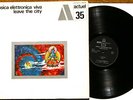 MUSICA ELETTRONICA VIVA – MEV – Leave The City – Orig 1st Press BYG Actuel Psych