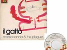 MARISA SANNIA & THE PLAGUES 45 GIRI Cetra IL GATTO -IL PINGUINO