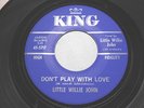 LITTLE WILLIE JOHN 45 Don't Play With Love/Heaven All Around King 5717 MINT ORIG