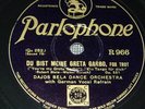 DAJOS BELA- Monosson - Du bist meine Greta Garbo - 78 tours / rpm Schellack jazz