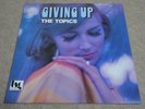 THE TOPICS / GIVING UP /  US PRIVATE SOUL FUNK TSG JAPAN LTD PRESS LP