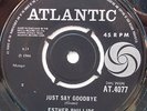 ESTHER PHILLIPS Just Say Goodbye ORIGINAL (Black) ATLANTIC - UK 45 NORTHERN SOUL