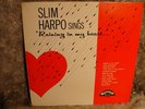 RARE BLUES SLIM HARPO-SLIM HARPO SINGS RAINING IN MY HEART