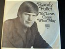 Randy Fuller (Bobby Fuller Four) Its Love Come What May PS/45 PROMO 45 RPM VG+/M