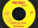 PHLEGETHON 'You're No Good' Michigan Private Garage Soul Psych 45 HEAR