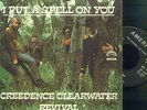 Creedence Clearwater Revival I PUT SPELL.. Italy 68 M/M RARE BLACK PROMOLABEL 7