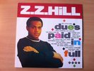 Kent LP 018  -  ZZ Hill -  dues paid in full    - Northern Soul