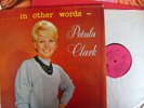 PETULA CLARK  LP--IN OTHER WORDS  NPL 18070