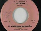 Latin Disco Rap 45 CARLITO Y MAURICIO El Vacilon Panameno on MC Rapper's panama