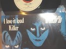 Kiss I love it loud/killer  7