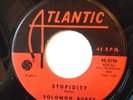 NORTHERN R&B 45-SOLOMON BURKE-STUPIDITY /CAN'T NOBODY LOVE YOU on ATLANTIC