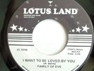 MODERN SOUL 45-FAMILY OF EVE-I WANT TO BE LOVED BY YOU /PLEASE BE BEAUTIFUL